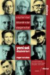 Soytarılar, Dolandırıcılar, Yaygaracılar & Yeni Sol D&uuml;ş&uuml;n&uuml;rleri