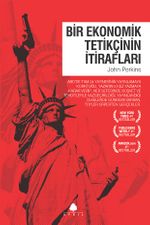 Bir Ekonomik Tetikçinin İtirafları