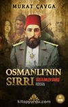 Osmanlı’nın Sırrı / Gizli İlimler Savaşı