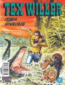 Tex Willer Sayı 7 / Florida Gönüllüleri