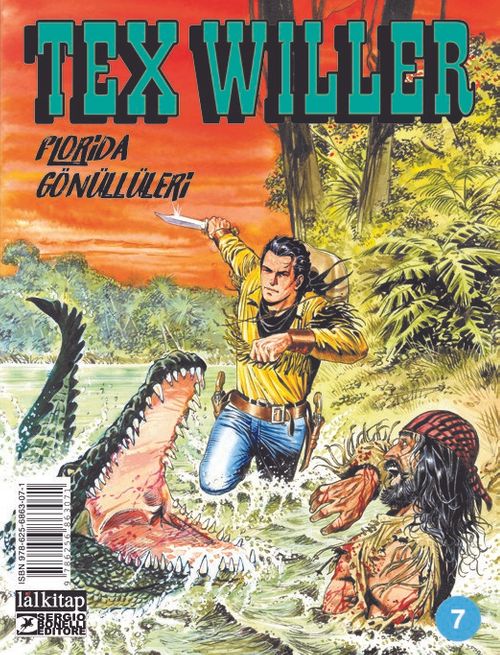 Tex Willer Sayı 7 / Florida Gönüllüleri