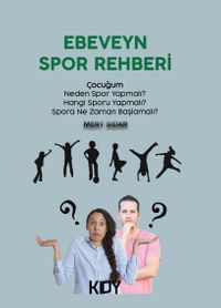 Ebeveyn Spor Rehberi 