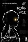 Kötü Çocuğun Öyküsü