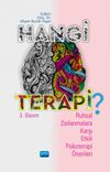 Hangi Terapi & Ruhsal Zorlanmalara Karşı Etkili Psikoterapi &Ouml;nerileri