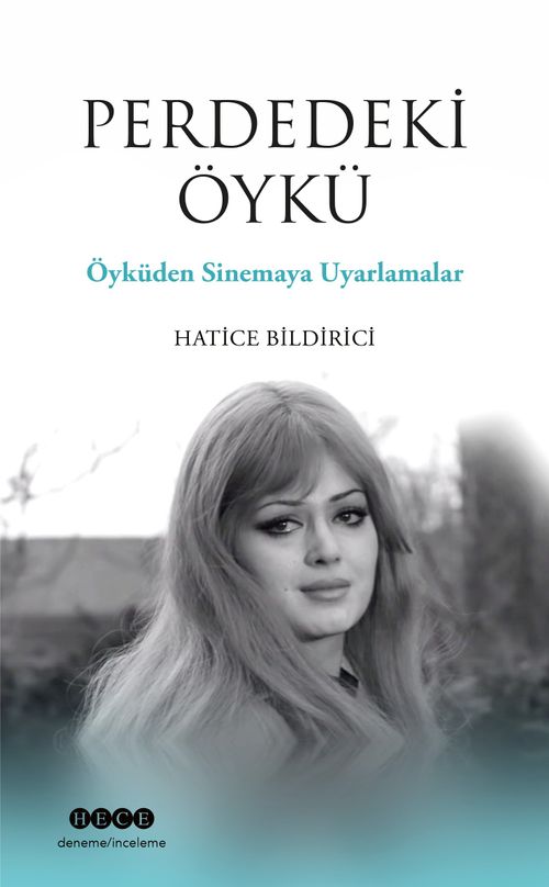 Perdedeki Öykü & Öyküden Sinemaya Uyarlamalar