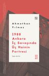 1988 Ankara İ&ccedil; Savaşında &Uuml;&ccedil; Hainin Portresi & Toplu Şiirler