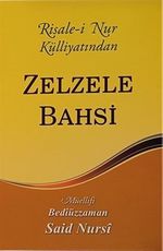 Zelzele Bahsi - Risale-i Nur Külliyatından