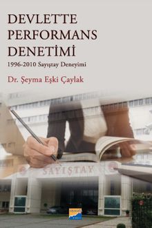 Devlette Performans Denetimi & 1996‐2010 Sayıştay Deneyimi