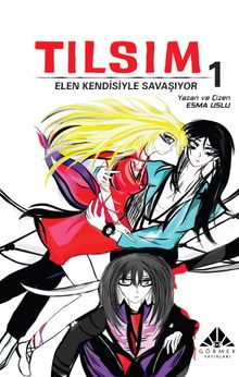 Tılsım 1 / Elen Kendisiyle Savaşıyor (Çizgi Roman)