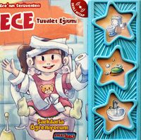 Ece’nin Serüvenleri / Tuvalet Eğitimi