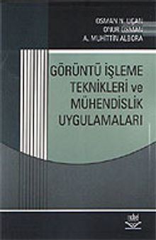 Görüntü İşleme Teknikleri ve Mühendislik Uygulamaları