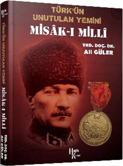 Misak-ı Milli Türkün Unutulan Yemini