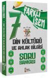 2024 Farklı İsem 7. Sınıf Din K&uuml;lt&uuml;r&uuml; ve Ahlak Bilgisi Soru Bankası