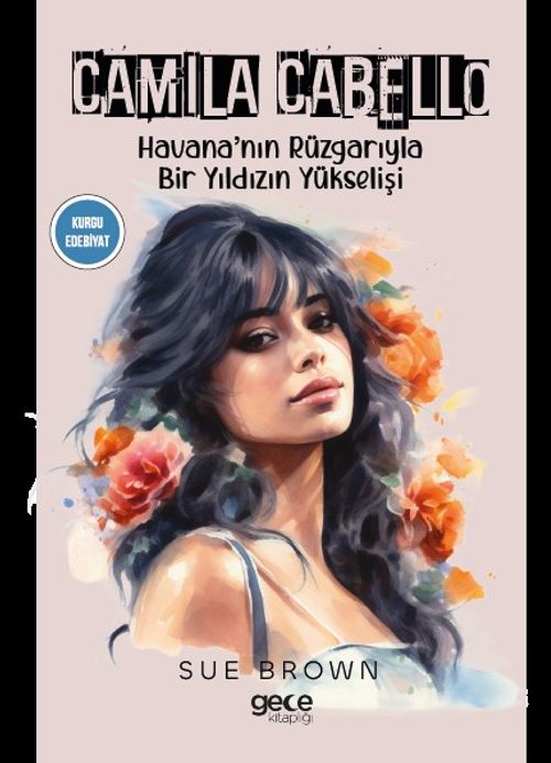 Camillo Cabello & Havana'nın Rüzgarıyla Bir Yıldızın Yükselişi