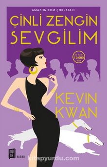 Çinli Zengin Sevgilim - Kevin Kwan