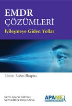EMDR Çözümleri  / İyileşmeye Giden Yollar