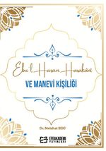 Ebu'l Hasan Harakanî ve Manevi Kişiliği