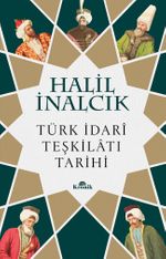 Türk İdarî Teşkilatı Tarihi