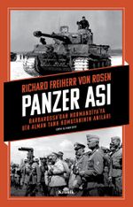 Panzer Ası & Barbarossa'dan Normandiya'ya Bir Alman Tank Komutanının Anıları