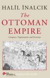 The Ottoman Empire & Conquest, Organization and Economy