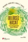 Belirsiz Hasat & Isınan Gezegenimizde Gıdanın Geleceği