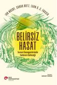 Belirsiz Hasat & Isınan Gezegenimizde Gıdanın Geleceği