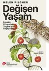 Değişen Yaşam & İnsanlar D&uuml;nyadaki Yaşamı Nasıl Değiştiriyor