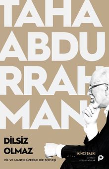 Dilsiz Olmaz & Dil ve Mantık Üzerine Bir Söyleşi