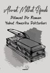 Bilimsel Bir Roman Yahut Amerika Doktorları
