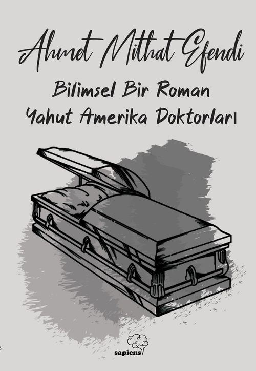Bilimsel Bir Roman Yahut Amerika Doktorları