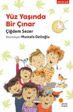 Yüz Yaşında Bir Çınar