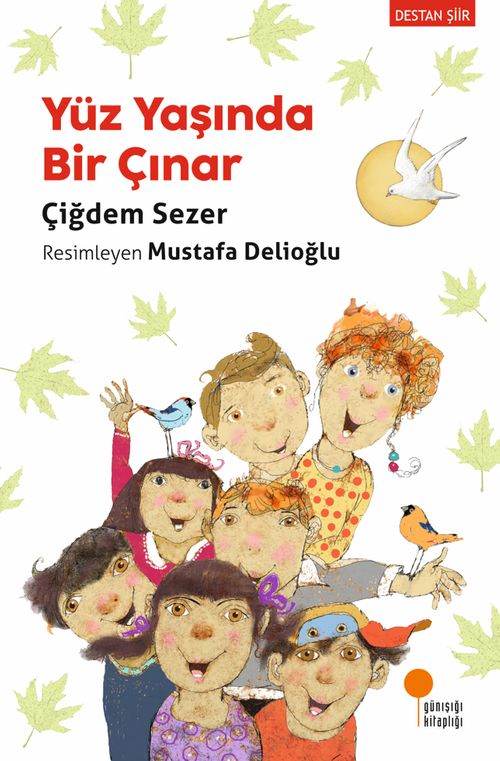 Yüz Yaşında Bir Çınar