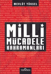 Milli Mücadele Kahramanları 