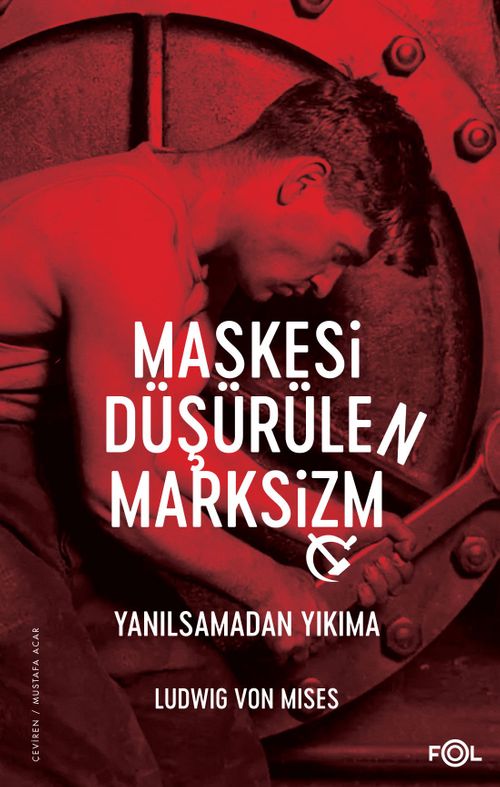 Maskesi Düşürülen Marksizm & Yanılsamadan Yıkıma