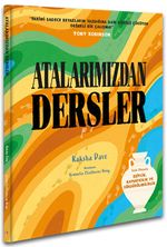 Atalarımızdan Dersler
