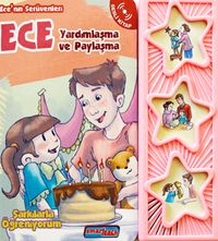 Ece'nin Serüvenleri / Yardımlaşma ve Paylaşma