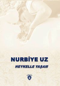 Heykelle Yaşam