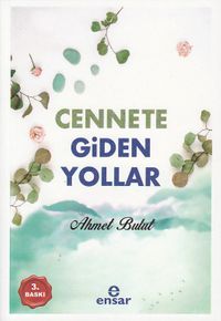 Cennete Giden Yollar