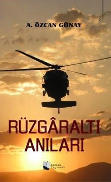 Rüzgaraltı Anıları