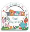 Yol Arkadaşım / Neşeli Hayvanlar