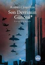 Son Devrimin Güncesi