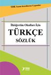 İlk&ouml;ğretim Okulları İ&ccedil;in T&uuml;rk&ccedil;e S&ouml;zl&uuml;k (Cep Boy)