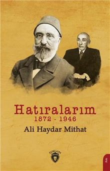 Hatıralarım (1872-1946)