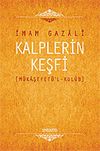 Kalplerin Keşfi / Mukaşefet&uuml;'l Kul&uuml;p