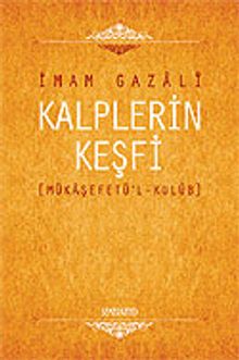 Kalplerin Keşfi / Mukaşefetü'l Kulüp