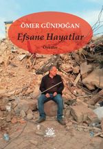 Efsane Hayatlar