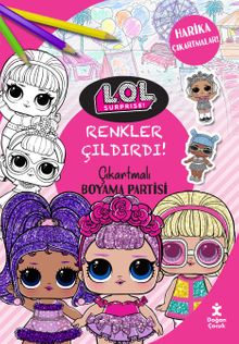 Renkler Çıldırdı! - L.O.L. Surprıse! Çıkartmalı Boyama Partisi