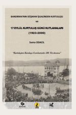 Bandırma'nın Düşman İşgalinden Kurtuluşu ve 17 Eylül Kurtuluş Günü Kutlamaları (1923-2000)