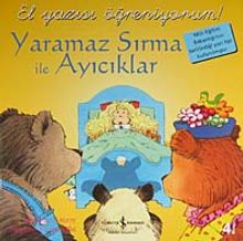 Yaramaz Sırma İle Ayıcıklar / El Yazısı Öğreniyorum
