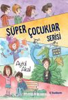 Süper Çocuklar Serisi (5 Kitaplık Set)